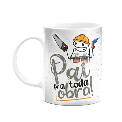 Caneca Flork Pais - Pai Pra Toda Obra! 325ml
