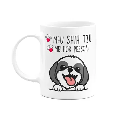 Caneca Dog - Meu Shih Tzu, Melhor Pessoa! M2