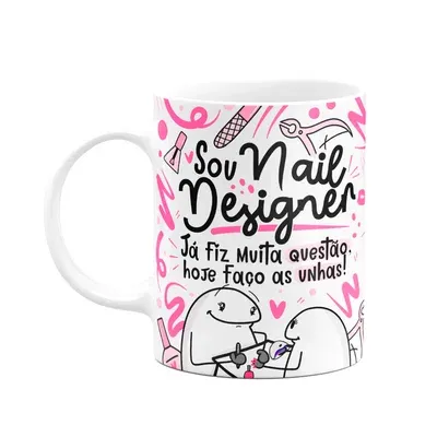 Caneca Flork Profissões - Sou Nail Designer