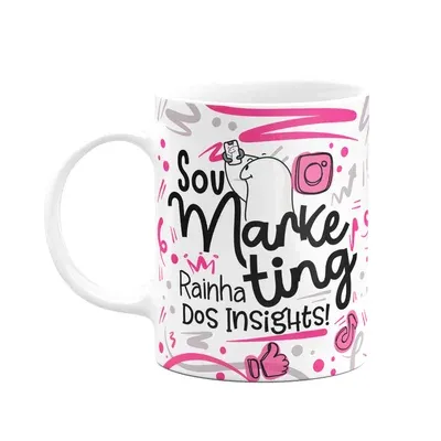 Caneca Flork Profissões, Sou Marketing Rainha Dos Insights