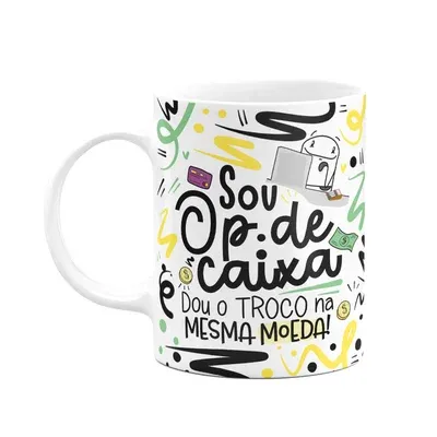Caneca Flork Profissões, Sou Operador(a) De Caixa