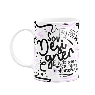 Caneca Profissões, Sou Designer - Branca