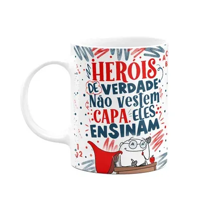 Caneca Flork Professor - Heróis De Verdade Ensinam.