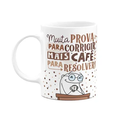 Caneca Flork Professor - Muita Prova Para Corrigir.