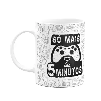 Caneca Gamer,Só Mais 5 Minutos, Branca