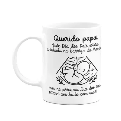 Caneca Pais, Querido Futuro Papai!