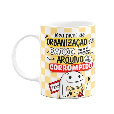 Caneca Divertida Flork, Meu Nível De Organização