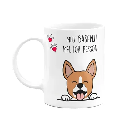 Caneca Dog, Meu Basenji, Melhor Pessoa!