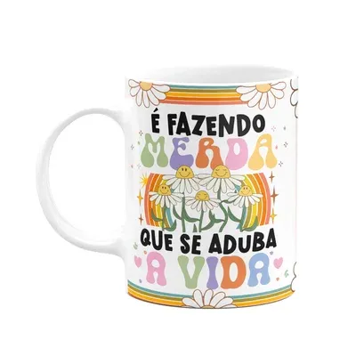 Caneca Divertida Vibes, Como Se Aduba A Vida