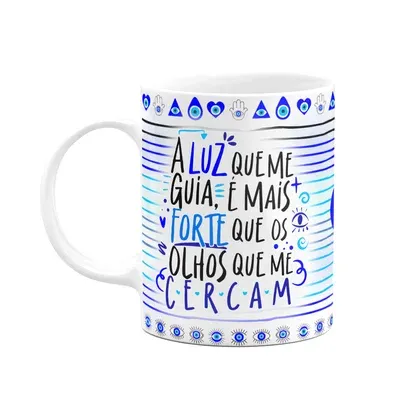 Caneca Motivação, A Luz Que Me Guia É Mais Forte