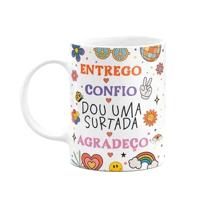 Caneca Divertida Vibes, Entrego Confio Surto
