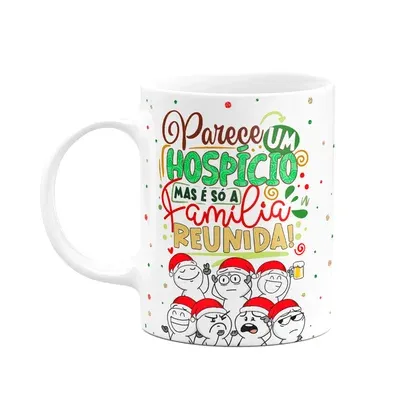 Caneca Divertida Natal, Parece Um Hospício Mas é a Família