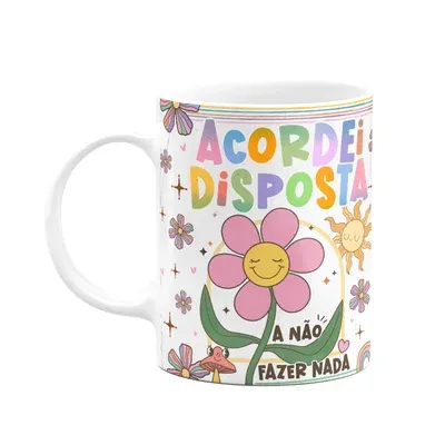 Caneca Divertida Vibes, Acordei Disposta