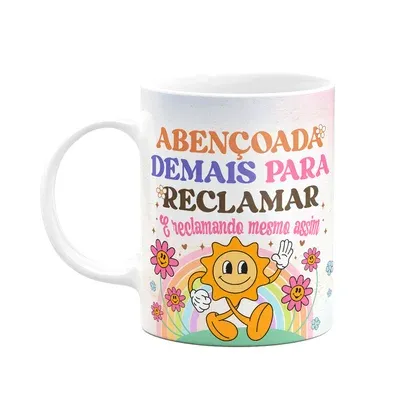 Caneca Divertida Vibes, Abençoada Demais Para Reclamar