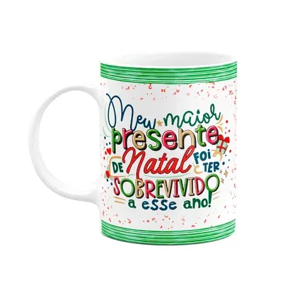 Caneca Natal, Meu Maior Presente De Natal