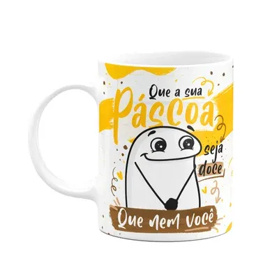 Caneca Flork Páscoa - Que Sua Páscoa Seja Doce Que Nem Você