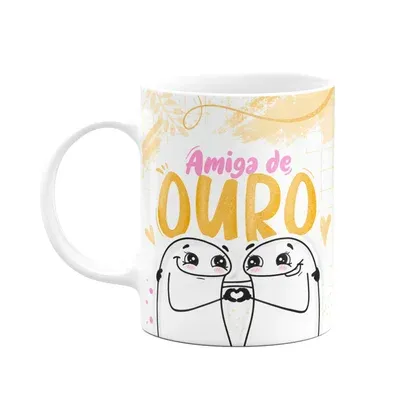 Caneca Flork Amizade - Amiga De Ouro