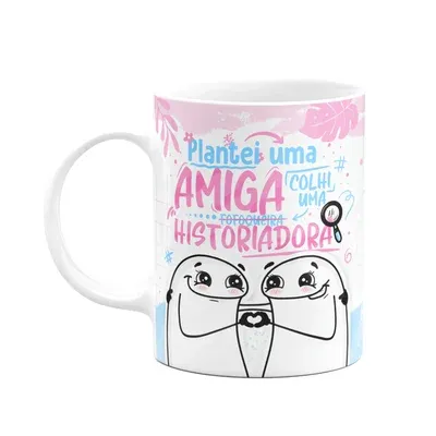 Caneca Flork Amizade - Plantei Uma Amiga Historiadora