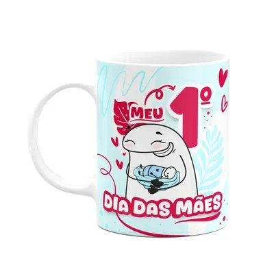 Caneca Flork Mães - Meu Primeiro Dia Das Mães - M2