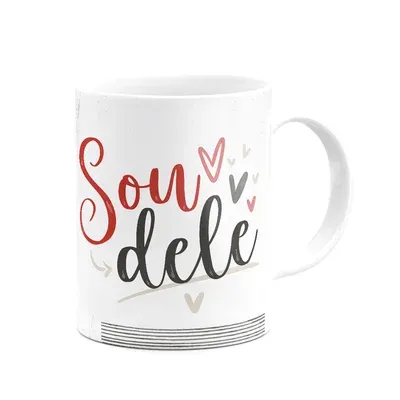 Caneca Namorados - Sou Dele - Branca 325ml