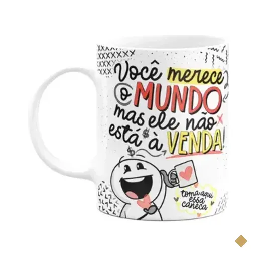 Caneca Funny Love, Você Merece O Mundo