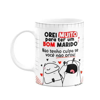 Caneca Flork Namorados - Orei Muito Para Ter Um Bom Marido