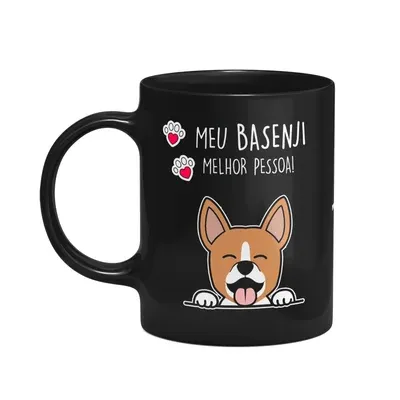 Caneca Dog - Meu Basenji, Melhor Pessoa! - Preta