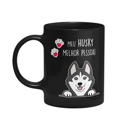 Caneca Dog - Meu Husky Siberiano, Melhor Pessoa! M2 - Preta