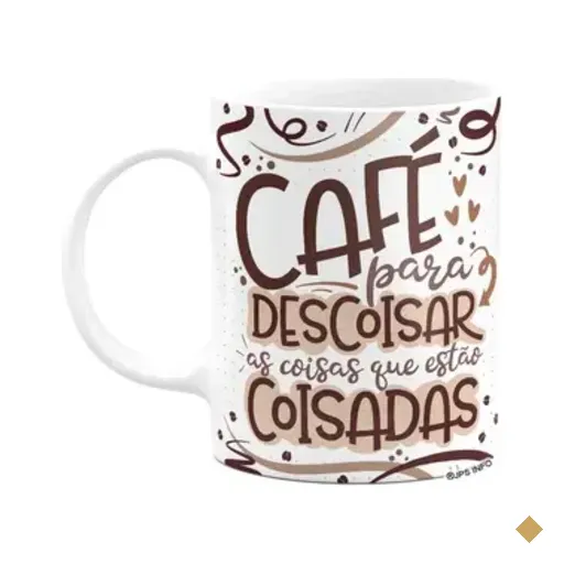 Caneca Divertida - Café Para Descoisar As Coisas