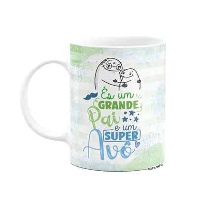 Caneca Flork Avós - És Um Grande Pai E Um Super Avô