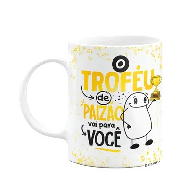 Caneca Flork Dia Dos Pais - O Troféu De Paizão Vai Pra Você