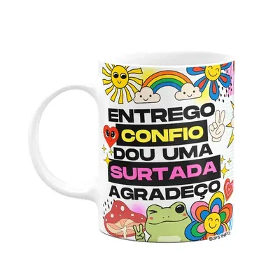 Caneca Divertida Vibes - Entrego Confio Surto E Agradeço