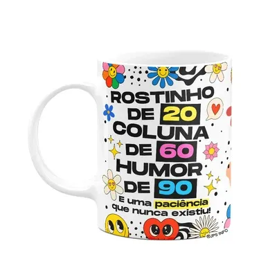 Caneca Divertida Vibes - Rostinho De 20 Coluna De 60