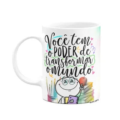 Caneca Funny Professor - Tem O Poder De Transformar O Mundo