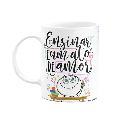 Caneca Funny Professor - Ensinar É Um Ato De Amor