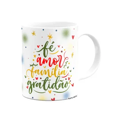 Caneca De Natal - Fé Amor Família Gratidão.