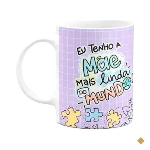 Caneca Mães - Eu Tenho A Mãe Mais Linda Do Mundo - M4