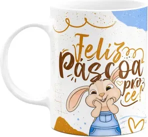 Caneca Páscoa Doce - Feliz Páscoa Procê - 325ml