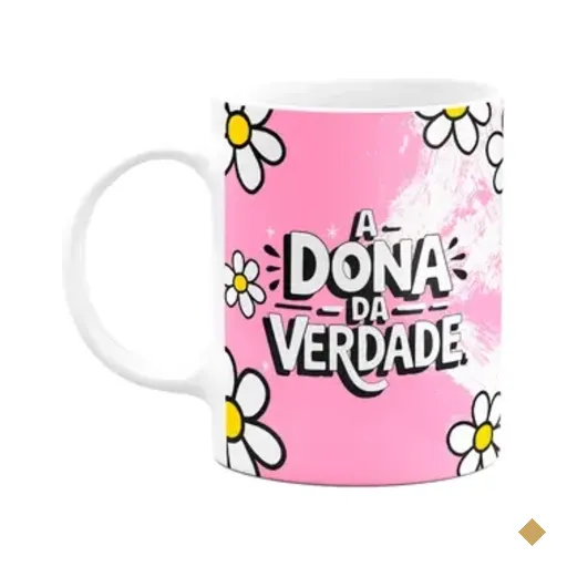 Caneca Divertida - A Dona Da Verdade - 325ml