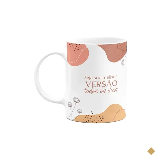 Caneca Motivação - Seja Sua Melhor Versão Todos Os Dias