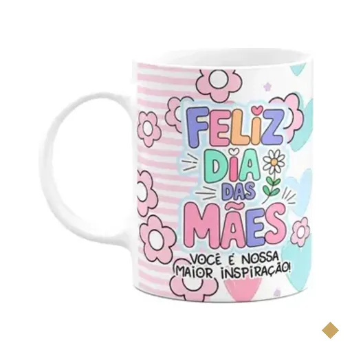 Caneca Mães - Você É A Nossa Inspiração, A Melhor Q Existe!