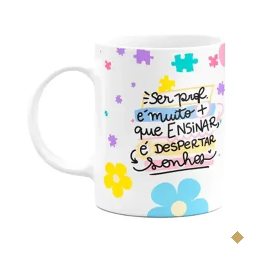 Caneca Professores - Ser Prof É Despertar Sonhos