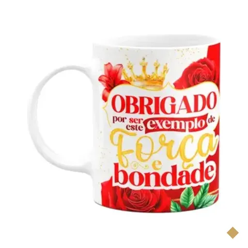 Caneca Floral Mães - Obrigado Por Ser Esse Exemplo De Força