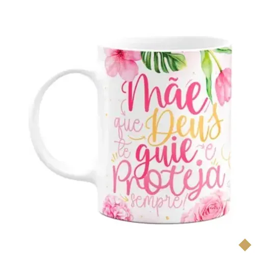 Caneca Floral Mães - Mãe, Que Deus Te Guie E Proteja Sempre