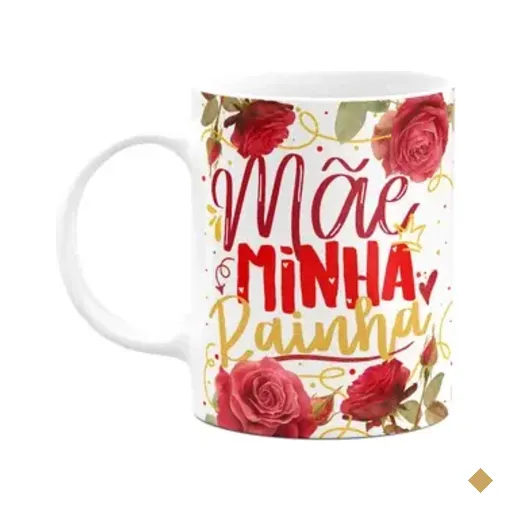 Caneca Floral Mães - Minha Rainha - 325ml