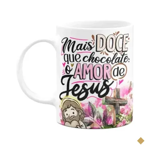 Caneca Da Páscoa - Mais Doce, Só O Amor De Jesus