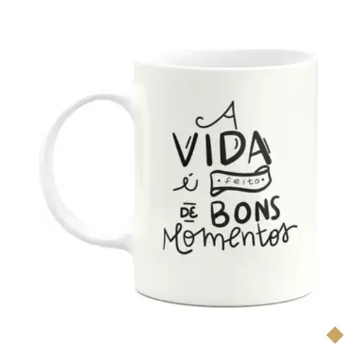 Caneca Motivação - A Vida É Feita De Bons Momentos