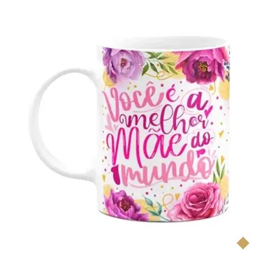 Caneca Floral Mães - Você É A Melhor Mãe Do Mundo - 325ml M2