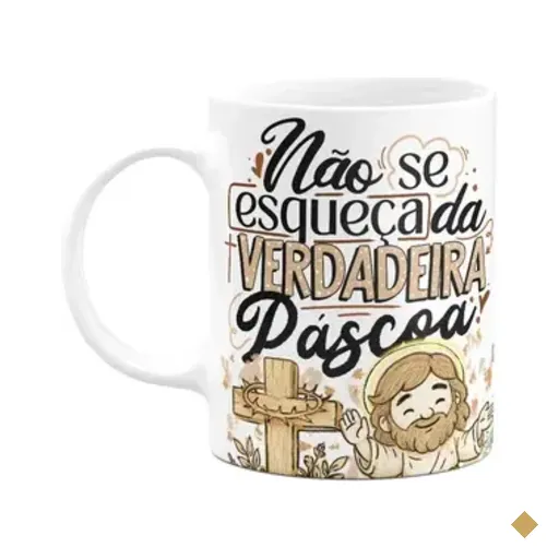 Caneca Da Páscoa - Não Se Esqueça Da Verdadeira Páscoa