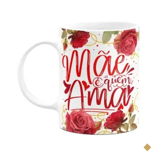 Caneca Floral Mães - Mãe É Quem Ama - 325ml